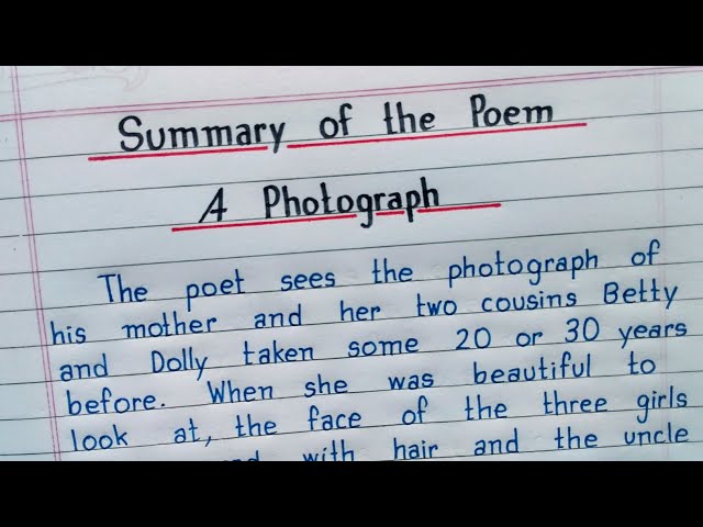 A Photograph Summary Of The Poem