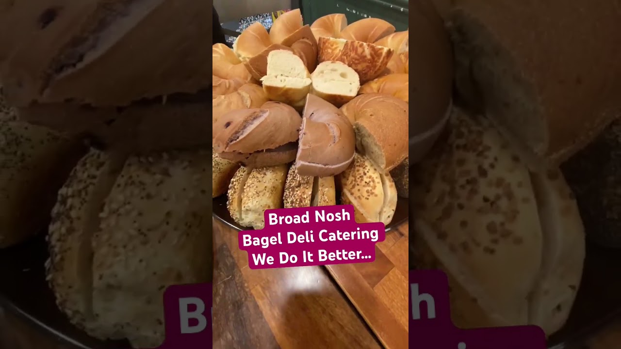 Broad nosh bagel deli catering New York #bagels #catering Broad Nosh Bagel Deli Catering NYC