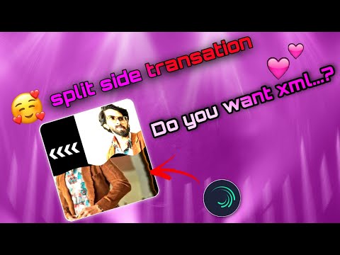 trending split side transation  xml file ♻️  no password 🏷️                 #alightmotion