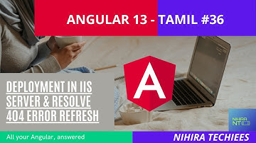 Angular 13  deployment to IIS Server in Tamil || how to resolve 404 error on refresh |