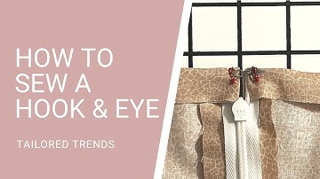 How to Sew a Hook & Eye Tutorial