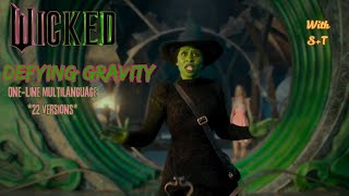 Wicked - Defying Gravity One-Line Multilanguage Wst