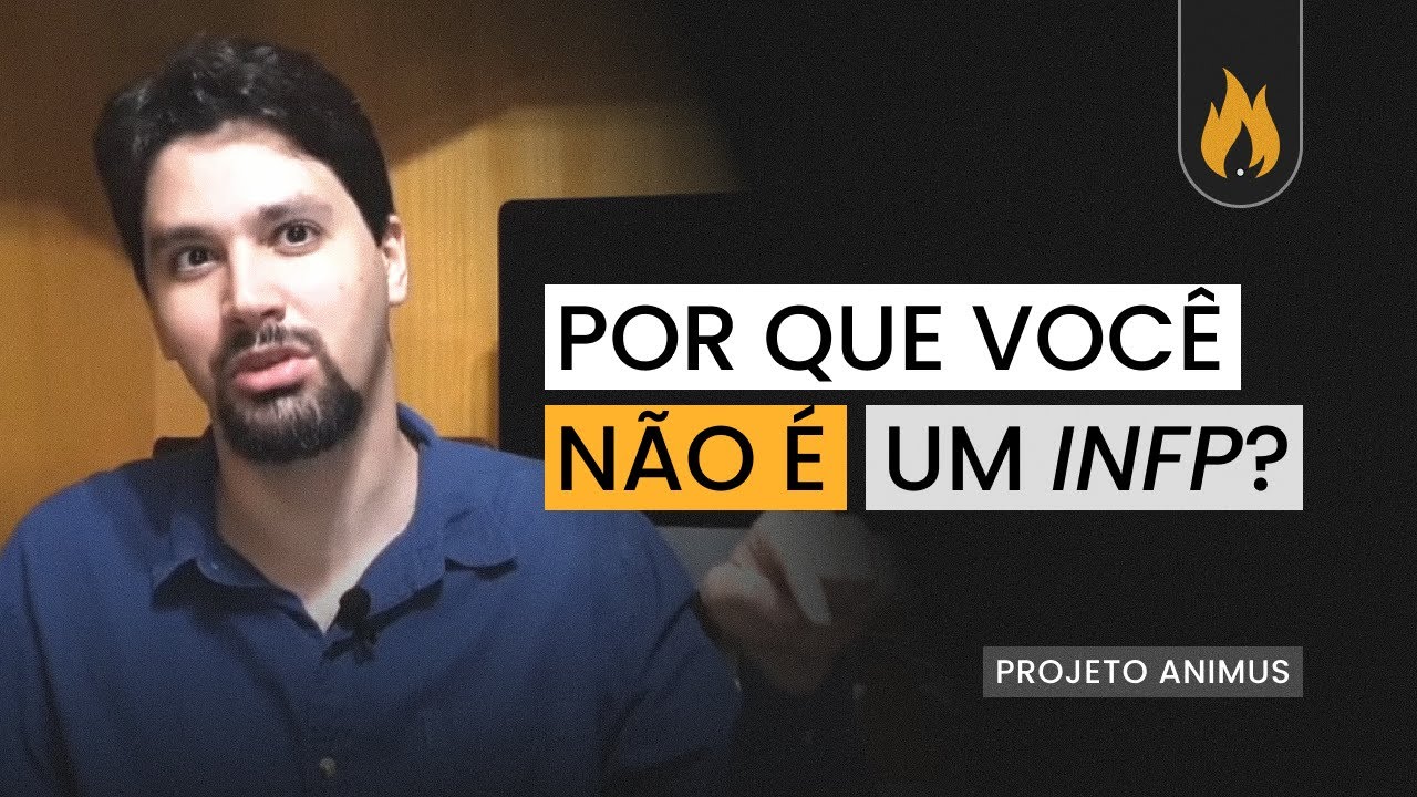 Por que você NÃO é um INFP - MBTI | Rafael Falcón | Projeto Animus