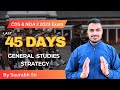 LAST 45 Days Strategy For CDSE &amp; NDA II 2023 |  Best Exam Strategy | 45 DAYS STRATEGY TO CRACK EXAM
