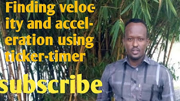 How to find velocity and acceleration using ticker-timer | Mr. Hassan