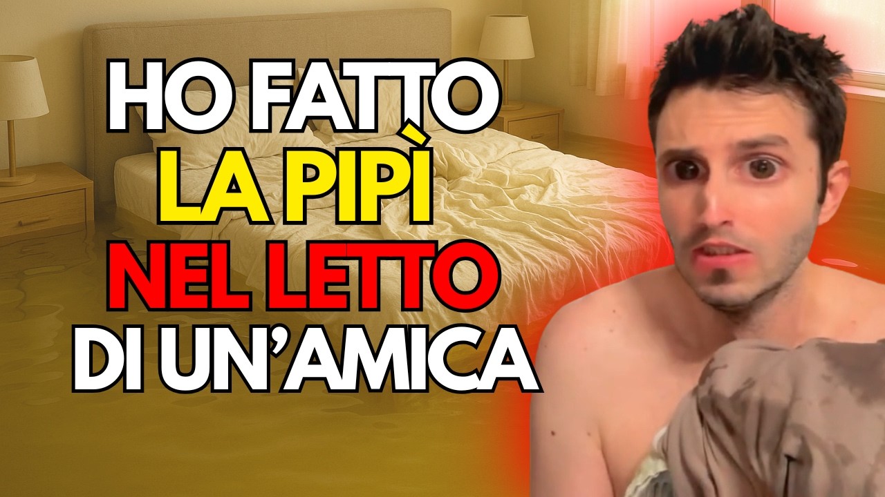 Quando a 12 Anni ho Fatto la PIPÌ nel LETTO di Una Compagna di Classe | CHE VERGOGNA!