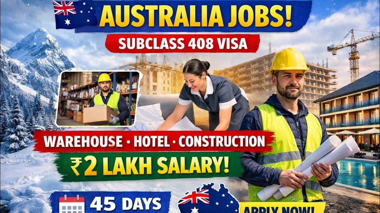 🇦🇺 Australia Work Opportunity | Subclass Visa 408Warehouse, Hotel & Construction workers ki  need! 🔔