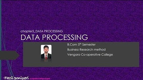 Data processing in research methodology in malayalam|Chapter5|CU|| B.com|5thSemester|VCC