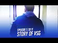 Episode 5 to 11 story of vsg