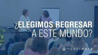 ¿ELEGIMOS REGRESAR a este mundo? ✨ ► HO&#39;OPONOPONO con MABEL KATZ [CLIPS]