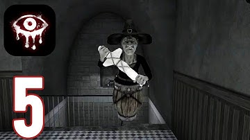 Eyes: The Horror Game - Gameplay Walkthrough Part 5 - Witch Curses The Mansion (ios,Android)