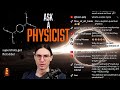 YOU vs. PHYSICS - Ask a Physicist with Dr. Blitz [3/18/2026] [H]