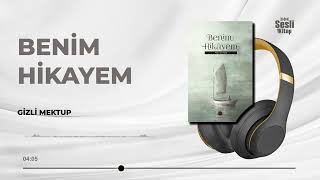 Benim Hikayem, Hilal ALTINDİŞ 18/26 - Gizli Mektup