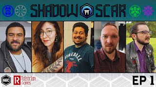 Shadow Scar // Ep 1: The Scattery // TTRPG Actual Play