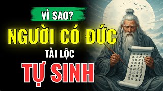 ✨ Vì Sao Người Có Đức – Phúc Tự Khởi, Lộc Tự Sinh | Bí Mật Năng Lượng Phúc Đức Theo Đạo Trời
