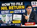NIL GSTR-1 &amp; GSTR-3B Return कैसे फाइल करें | Step by Step GST Filing 2026 | KS Academy Sirsa