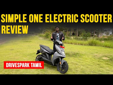 Simple One Electric Scooter Tamil Review | 200+ கிலோ மீட்டர் ரேஞ்ச், விரைவான ஆக்ஸலரேஷன், கையாளுமை
