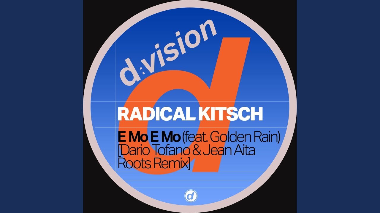 E Mo E Mo (feat. Golden Rain) (Dario Tofano & Jean Aita Remix)