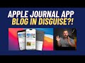 Apple Journal: A Blogging Social Network in Disguise? (Vs WordPress)