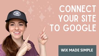How To Connect Your Wix Site to Google