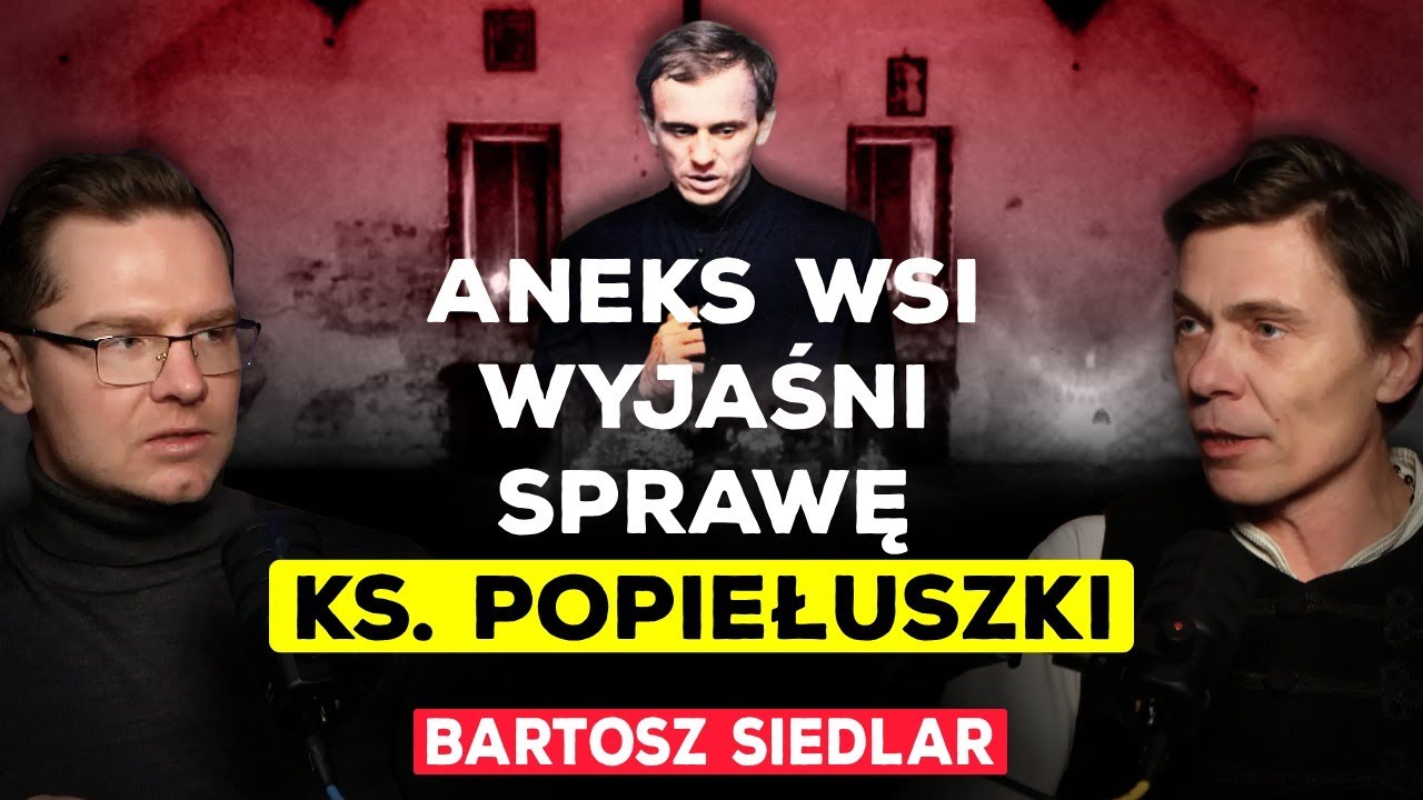 TAJEMNICA BUNKRA POPIEŁUSZKI. SIEDLAR OBALA KŁAMSTWA O ZBRODNI NA KS. JERZYM
