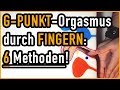 ► G-PUNKT FINGERN: 6 Fingertechniken für intensive G-Punkt-Orgasmen! | Imre