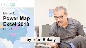 Power Map in Excel 2013 Part 4 Urdu Tutorials by Irfan Bakaly