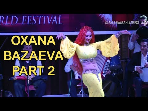 Oxana Bazaeva International Opening Gala Performance Ahlan Wa Sahlan Pt 2
