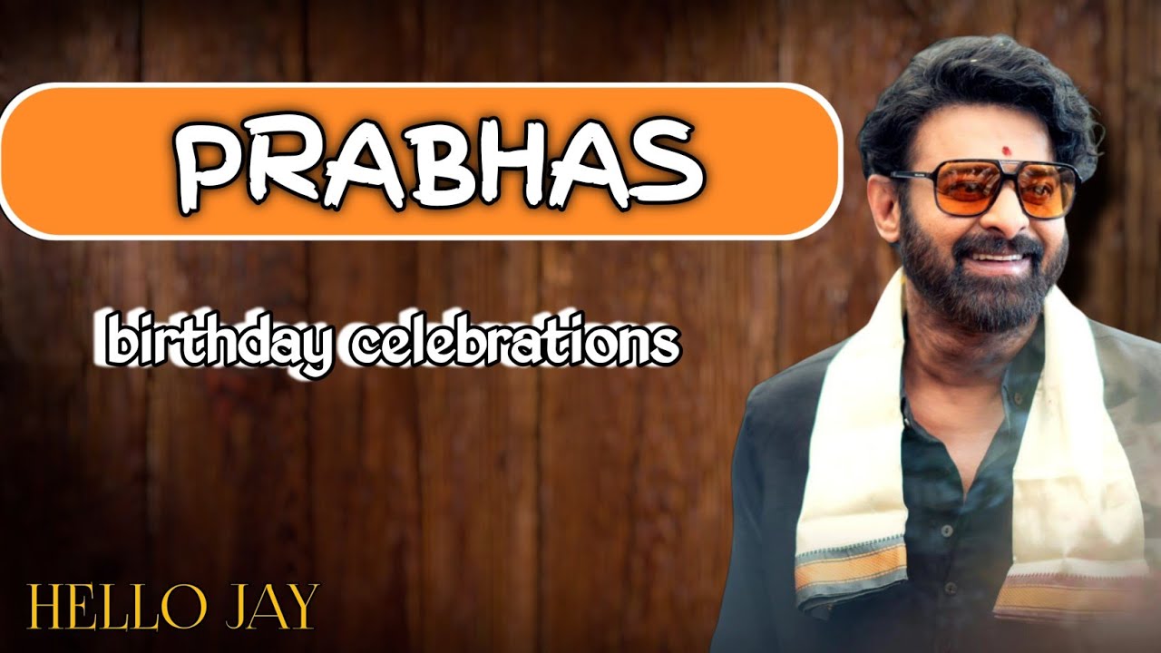 Prabhas birthday celebrations | hello jay | prabhas | viral video | trending | subscribe