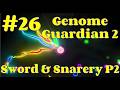 Sword&Snarery P2 | Genome Guardian 2