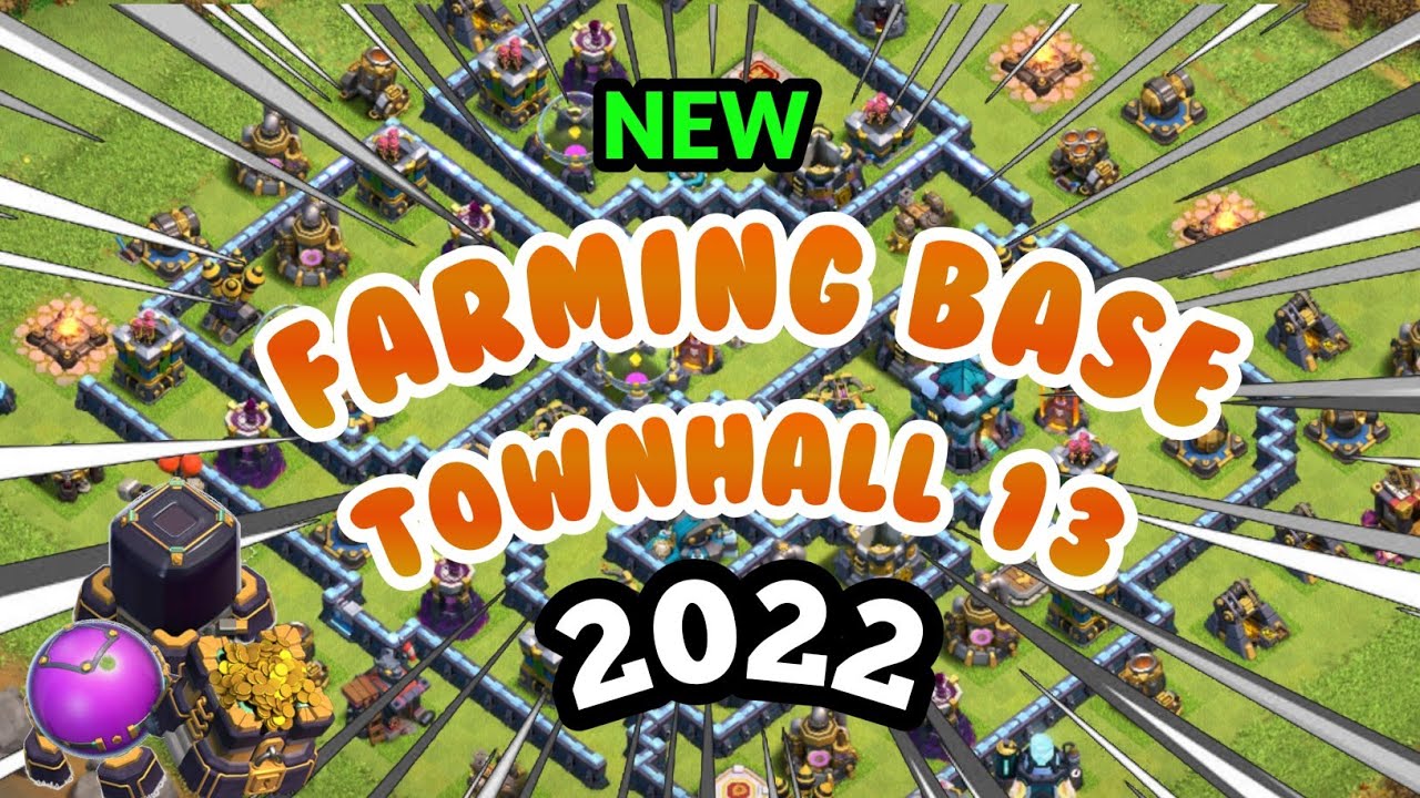 New Th13 Farming Base Link 2022 || Th13 Farming Base 2022