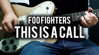 Foo Fighters - This is a Call - Guitar Cover - Fender Chris Shiflett Telecaster Deluxe