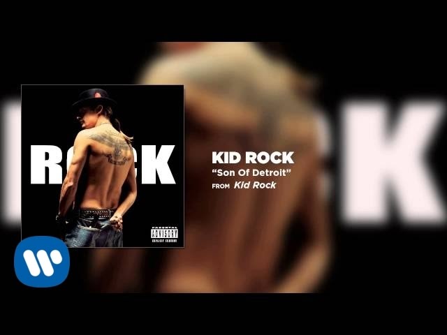 Kid Rock - Son of Detroit