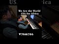 We Are the World - USA for Africa
