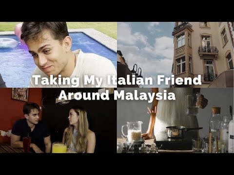 Taking My Italian Friend Around Malaysia | Kharina K.