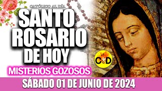 EL SANTO ROSARIO DE HOY SÁBADO 01 DE JUNIO de 2024 MISTERIOS GOZOSOS EL SANTO ROSARIO MARIA