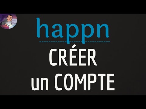 INSCRIPTION HAPPN, comment créer un compte avec l'application et site de rencontre gratuit Happn