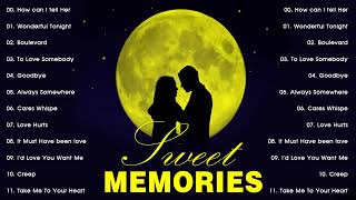 Golden Love Songs oldies but goodies - Memory Love Songs Vol10 - SWEET MEMORIES SONGS