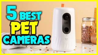 ✅Top 5 Best Pet Cameras Review in 2024 | Best Pet Camera Feeder Buy in 2024