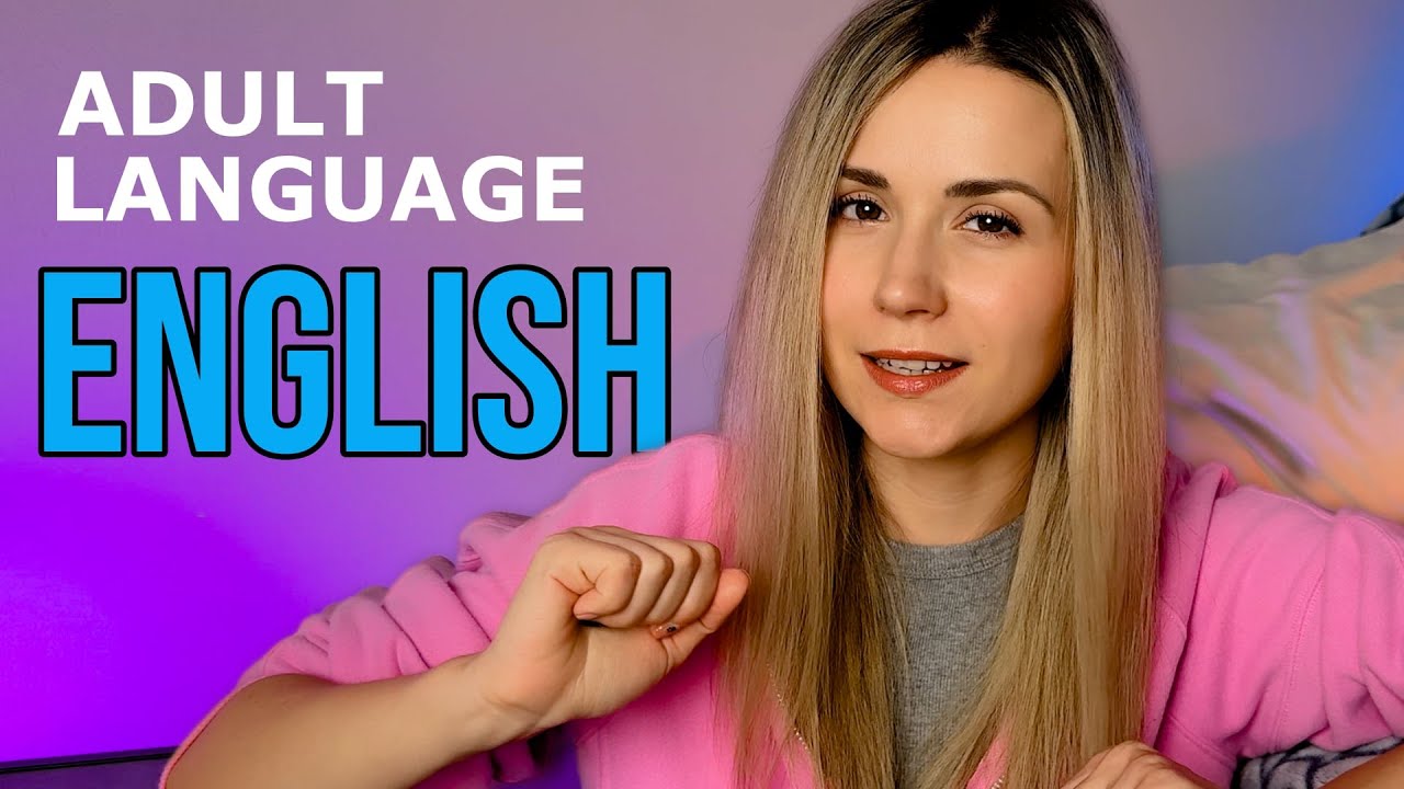 Adult language English