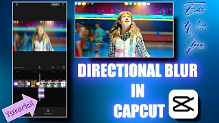 Directional blur capcut | tutorial | #capcut #capcutedit