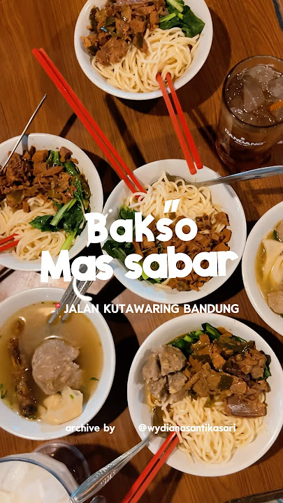 THE MOST DELICIOUS FOOD, MAS SABAR'S MEATBALLS