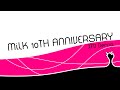 【M3-2025秋】MilK Remix Album "MilK 10TH ANNIVERSARY" XFD thumbnail