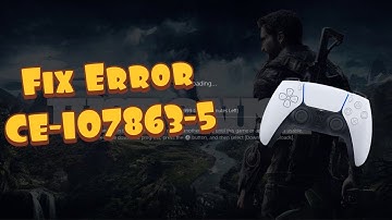 How To Fix PS5 Error CE-107863-5 - Something Went Wrong