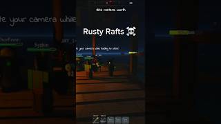 Roblox-Rusty Rafts ☠️ #roblox #funny #gaming #rage #shortsfeed #shorts #music #pirates #shark #hi
