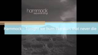 Hammock - Tonight we burn