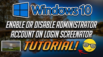 Enable or Disable Administrator Account On Login Screen in Windows 10 [2025]