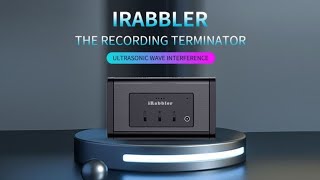 iRabbler: The Recording Terminator Stop Spy Threat