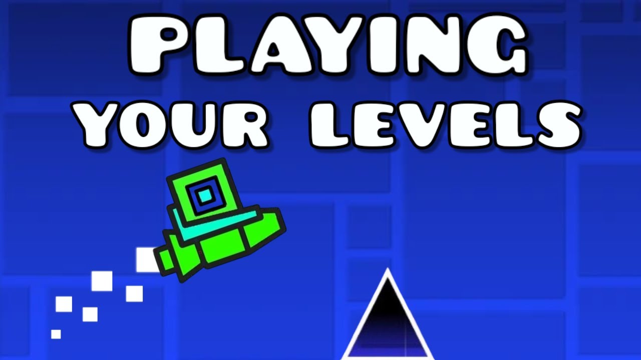 Playing YOUR Levels in Geometry Dash [LIVE] - YouTube