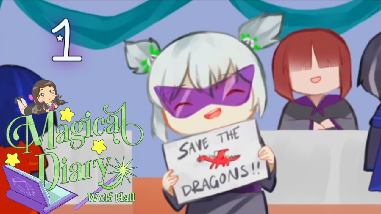 This Girl Knows Things! ~ MAGICAL DIARY: WOLF HALL [SUKI] ~ Part 1